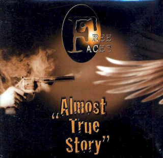Free Faces - Almost True Story - CD