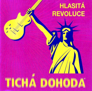 Tichá Dohoda - Hlasitá Revoluce - CD