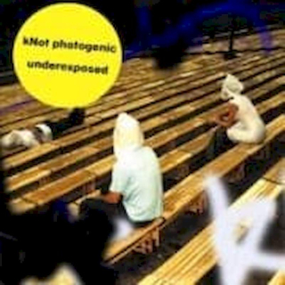 Knot Photogenic - Underexposed - CD