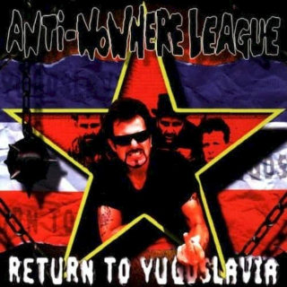 Anti-Nowhere League - Return To Yugoslavia - CD