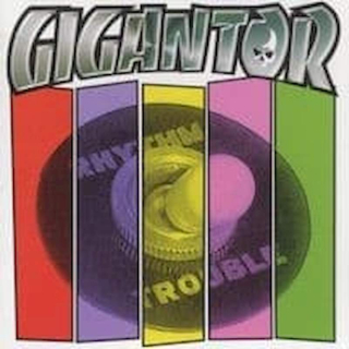 Gigantor - Rhythm / Trouble! - CD