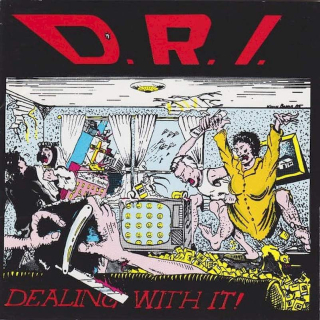 Dirty Rotten Imbeciles - Dealing With It! - CD