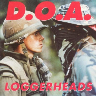 D.O.A. - Loggerheads - CD