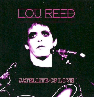 Lou Reed - Satellite Of Love - CD