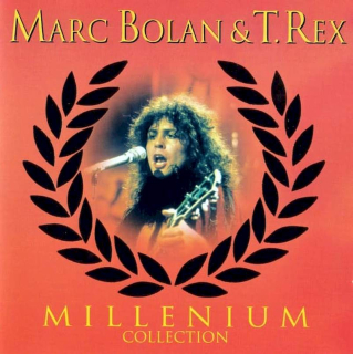 Marc Bolan & T. Rex - Millenium Collection - CD