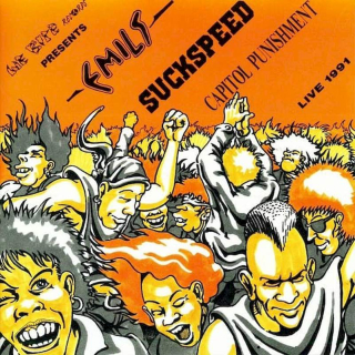 Emils / Suckspeed / Capitol Punishment - Live 1991 - CD