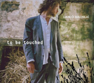 Liam Ó Maonlaí - To Be Touched - CD