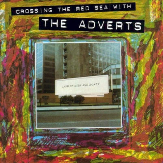 The Adverts - Crossing The Red Sea With The Adverts - CD