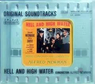 Alfred Newman - Hell and High Water - CD
