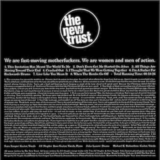 The New Trust - We Are Fast-Moving Motherfuckers. We Are Women And Men Of Action. - CD