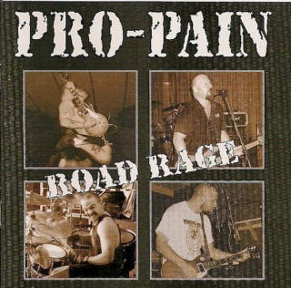 Pro-Pain - Road Rage - CD