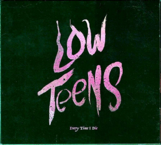 Every Time I Die - Low Teens - CD
