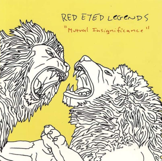 Red Eyed Legends - Mutual Insignificance - CD