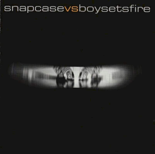 Snapcase Vs. Boysetsfire - Snapcase Vs. Boysetsfire - CD