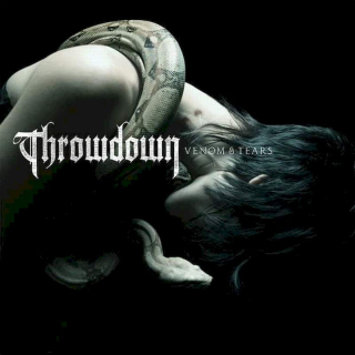 Throwdown - Venom & Tears - CD