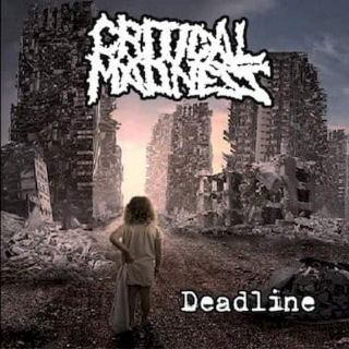Critical Madness - Deadline - CD