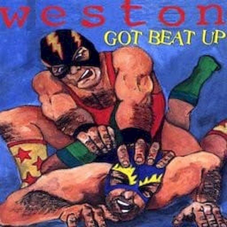Weston - Got Beat Up - CD