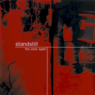 Standstill - The Ionic Spell - CD