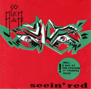 So Much Hate - Seein' Red - CD