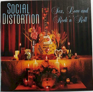 Social Distortion - Sex, Love And Rock 'n' Roll - CD