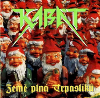Kabát - Země Plná Trpaslíků - CD
