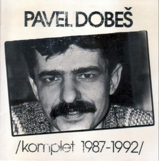 Pavel Dobeš - /Komplet 1987-1992/ - CD