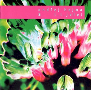 Ondřej Hejma & L.L.Jetel - Ondřej Hejma & L.L.Jetel - CD