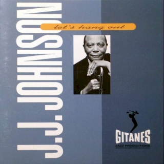 J.J. Johnson - Let's Hang Out - CD