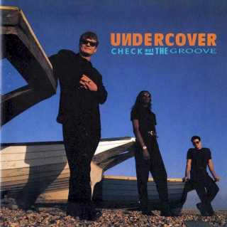Undercover - Check Out The Groove - CD