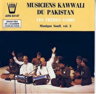 The Sabri Brothers, Sufi - Musiciens Kawwali Du Pakistan: Musique Soufi Vol. 3 - CD
