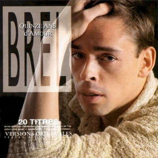 Jacques Brel - Quinze Ans D'Amour - CD