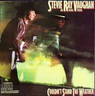 Stevie Ray Vaughan & Double Trouble - Couldn't Stand The Weather - CD