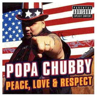 Popa Chubby - Peace, Love & Respect - CD