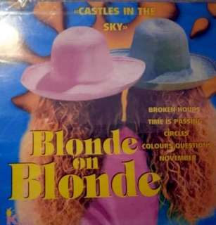 Blonde On Blonde - Castles In The Sky - CD