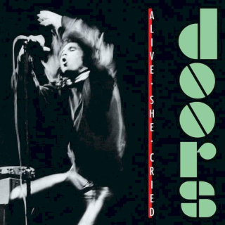 The Doors - Alive, She Cried - CD