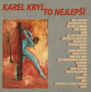 Karel Kryl - To Nejlepší - CD