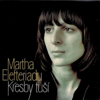 Martha Elefteriadu - Kresby Tuší - CD