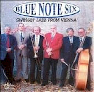 Blue Note Six - Swingin' Jazz From Vienna - CD