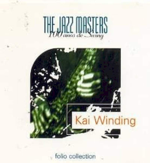 Kai Winding - The Jazz Masters - 100 A?os De Swing - CD
