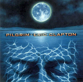Eric Clapton - Pilgrim - CD