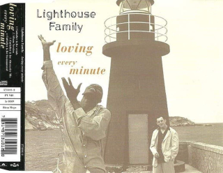 Lighthouse Family - Loving Every Minute - CD