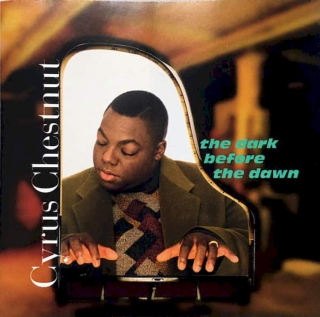Cyrus Chestnut - The Dark Before The Dawn - CD