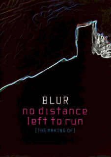 Blur - No Distance Left To Run (The Making Of) - DVD