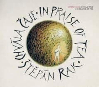 Štěpán Rak - Chvála Čaje - CD