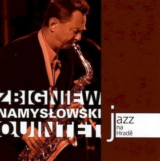 Zbigniew Namyslowski Quintet - Jazz Na Hradě - CD