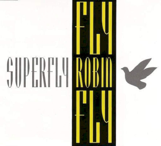 Superfly - Fly Robin Fly - CD