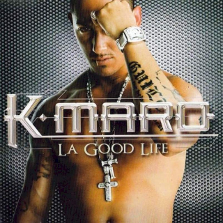 K-maro - La Good Life - CD