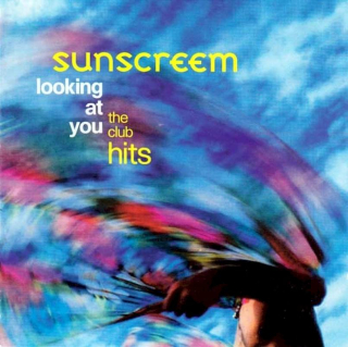 Sunscreem - Looking At You (The Club Hits) - CD