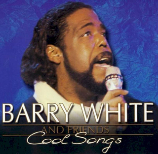 Barry White & Friends - Cool Songs - CD
