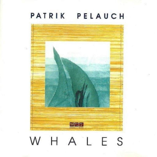 Patrik Pelauch - Whales - CD